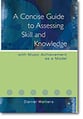 A Concise Guide to Assessing Skill and Knowledge book cover